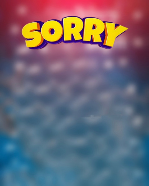 Sorry Photo Background Download For CB Editng Full HD
